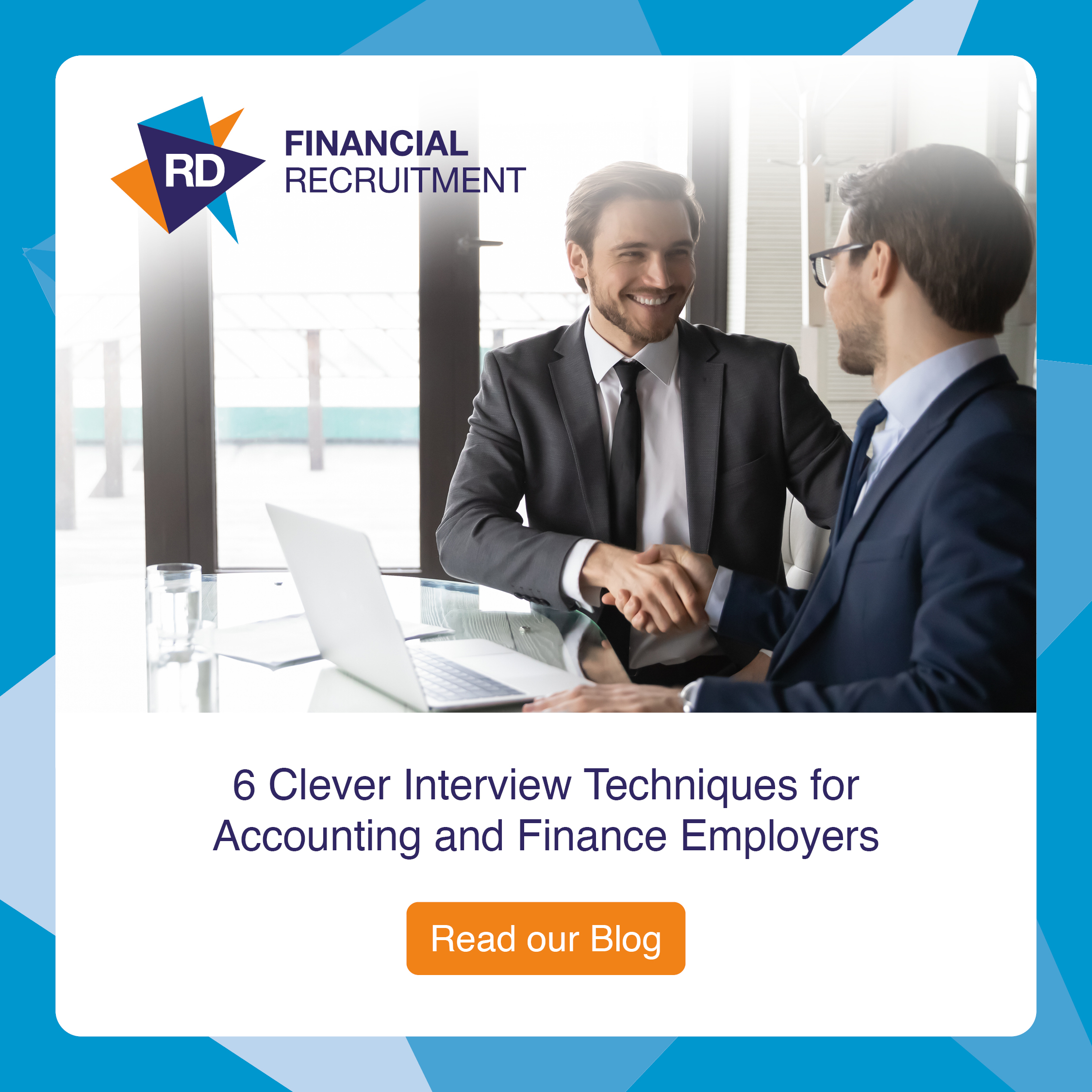 6 Clever Interview Techniques For Accounting And Finance Employers