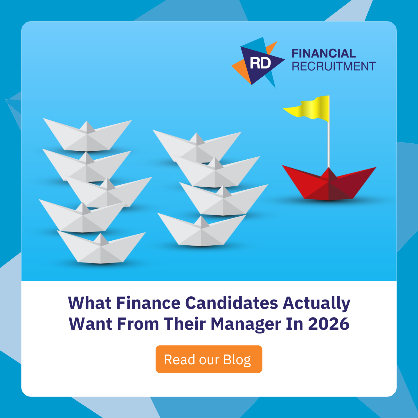 What Candidates Actually Want From Their Manager in 2026 - RD Financial ...